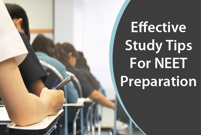 Effective Study Tips for NEET Preparation